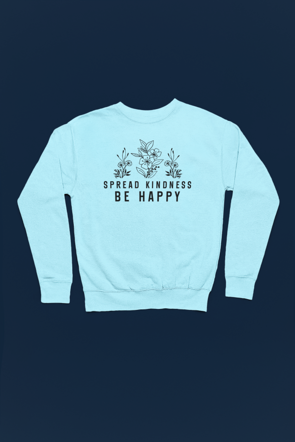 Spread Happiness, Be Kind