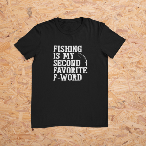 Fishing is My Second Favorite F Word