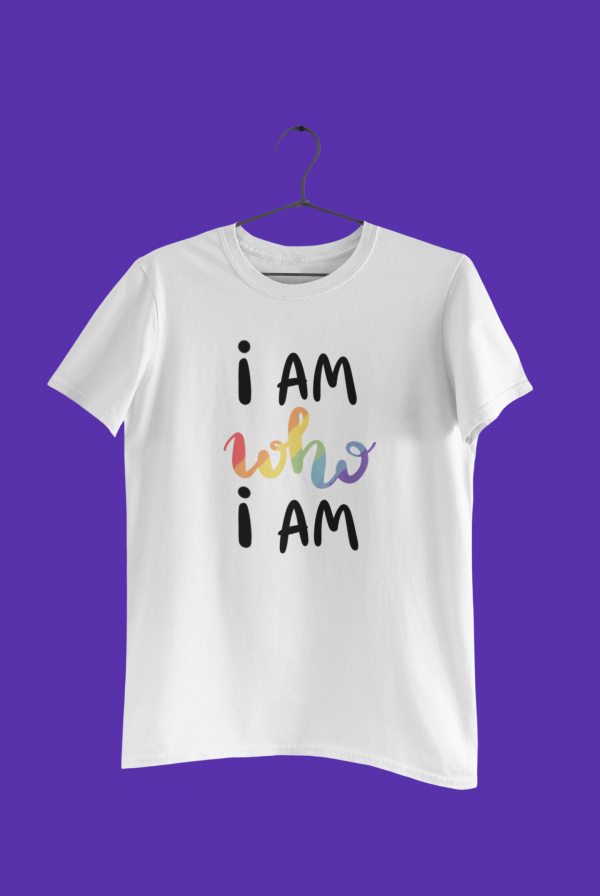 I Am Who I Am