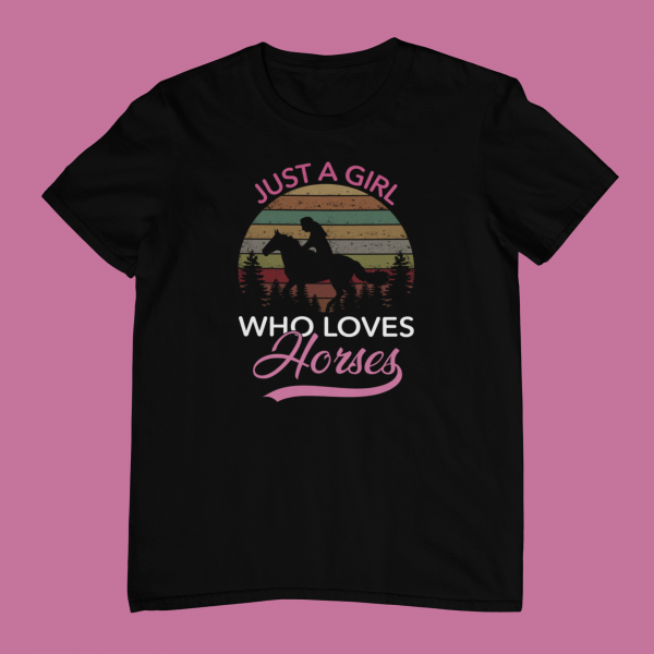 Just a Girl Who Loves Horses