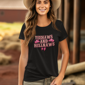 Yeehaws and Hellnaws