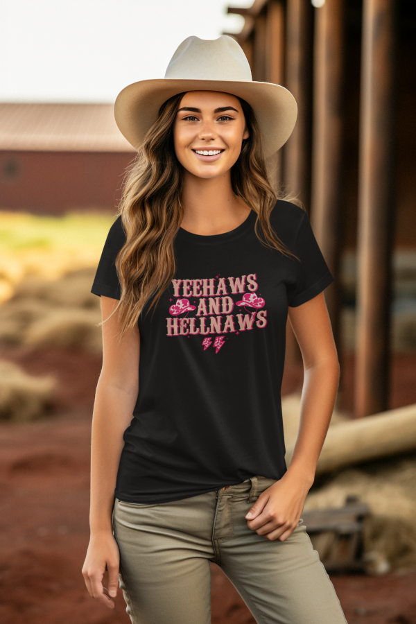 Yeehaws and Hellnaws