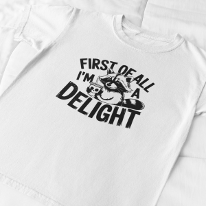 First of All, I am a Delight
