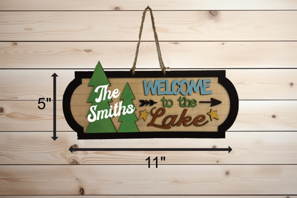 Customized "Welcome to the Lake" Sign