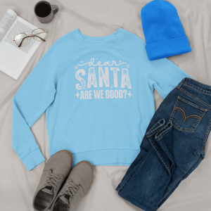 Dear Santa, Are We Good?