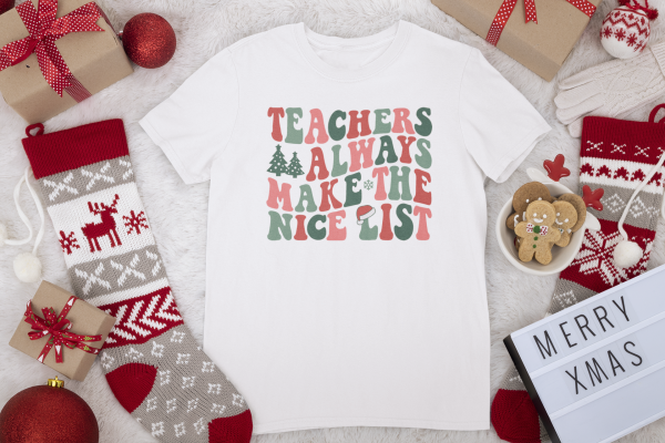 Teachers Always Make the Nice List