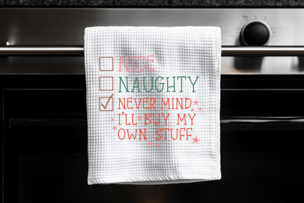 Nice, Naughty...Never Mind I'll Buy My Own Stuff