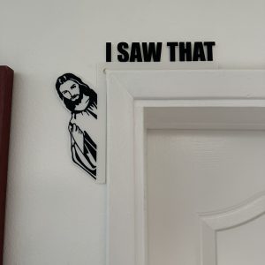 "I Saw That" Door Corner