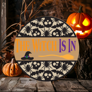 The Witch is In Wood Door Sign