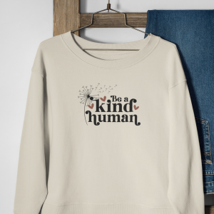 Be a Kind Human