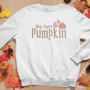 Hey There Pumpkin