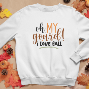 Oh My Gourd I Love Fall