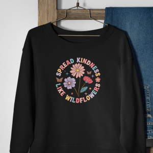 Spread Kindness Like Wildflowers