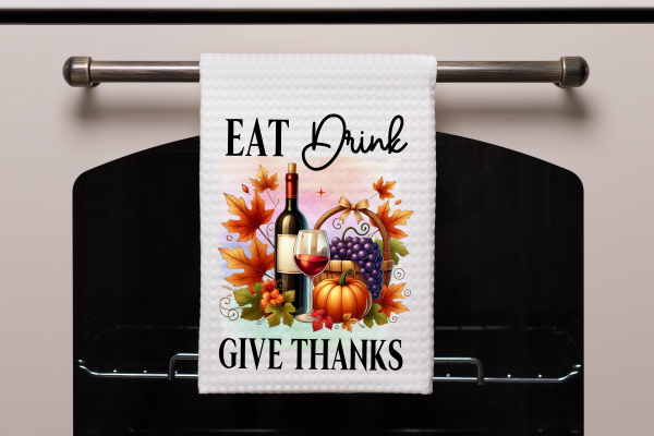 Eat Drink and Give Thanks