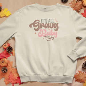 It's All Gravy, Baby!